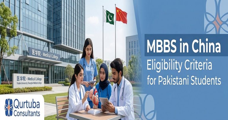 MBBS in China Eligibility Criteria for Pakistani Students